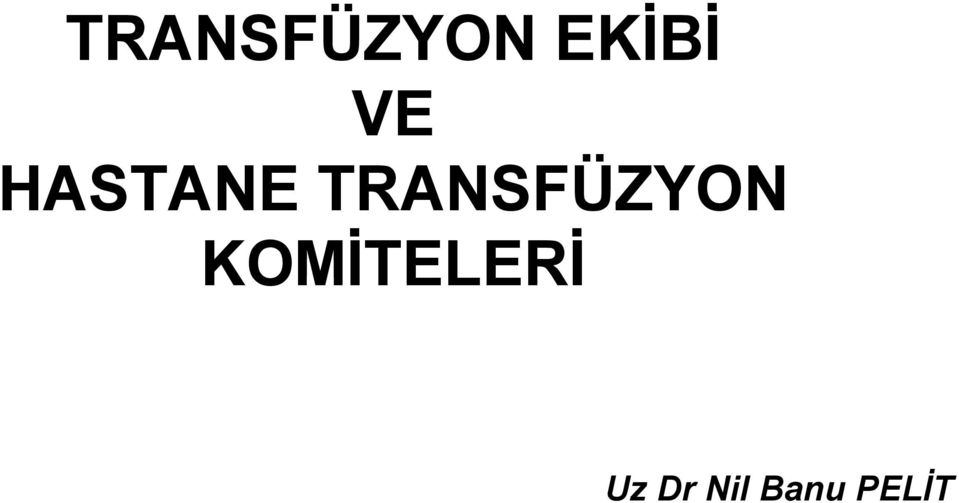 TRANSFÜZYON