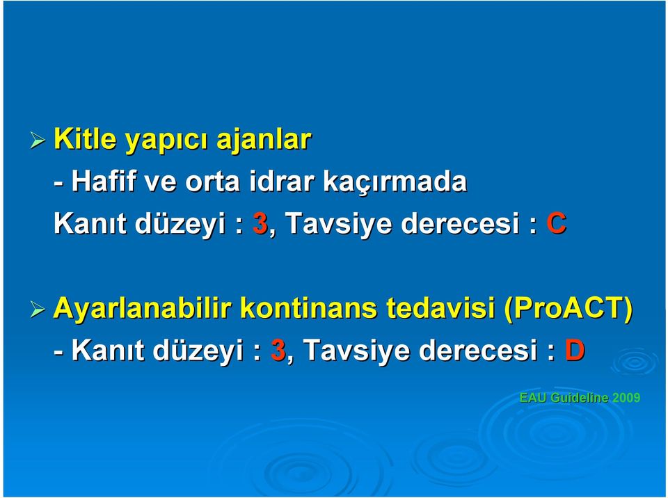 Ayarlanabilir kontinans tedavisi (ProACT( ProACT) -