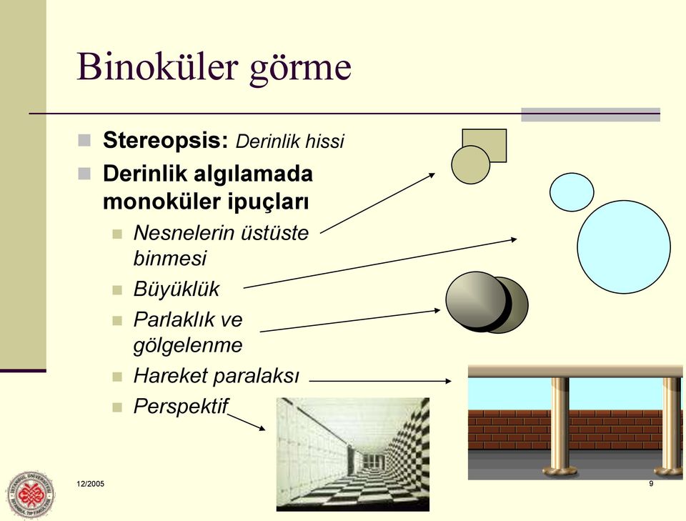 Nesnelerin üstüste binmesi Büyüklük Parlaklık