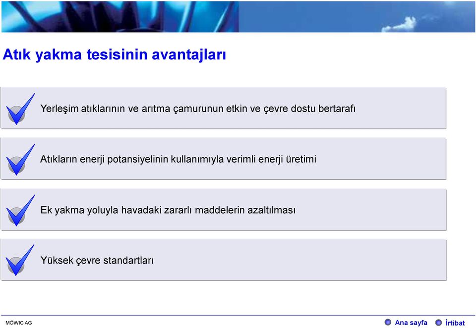 potansiyelinin kullanımıyla verimli enerji üretimi Ek yakma