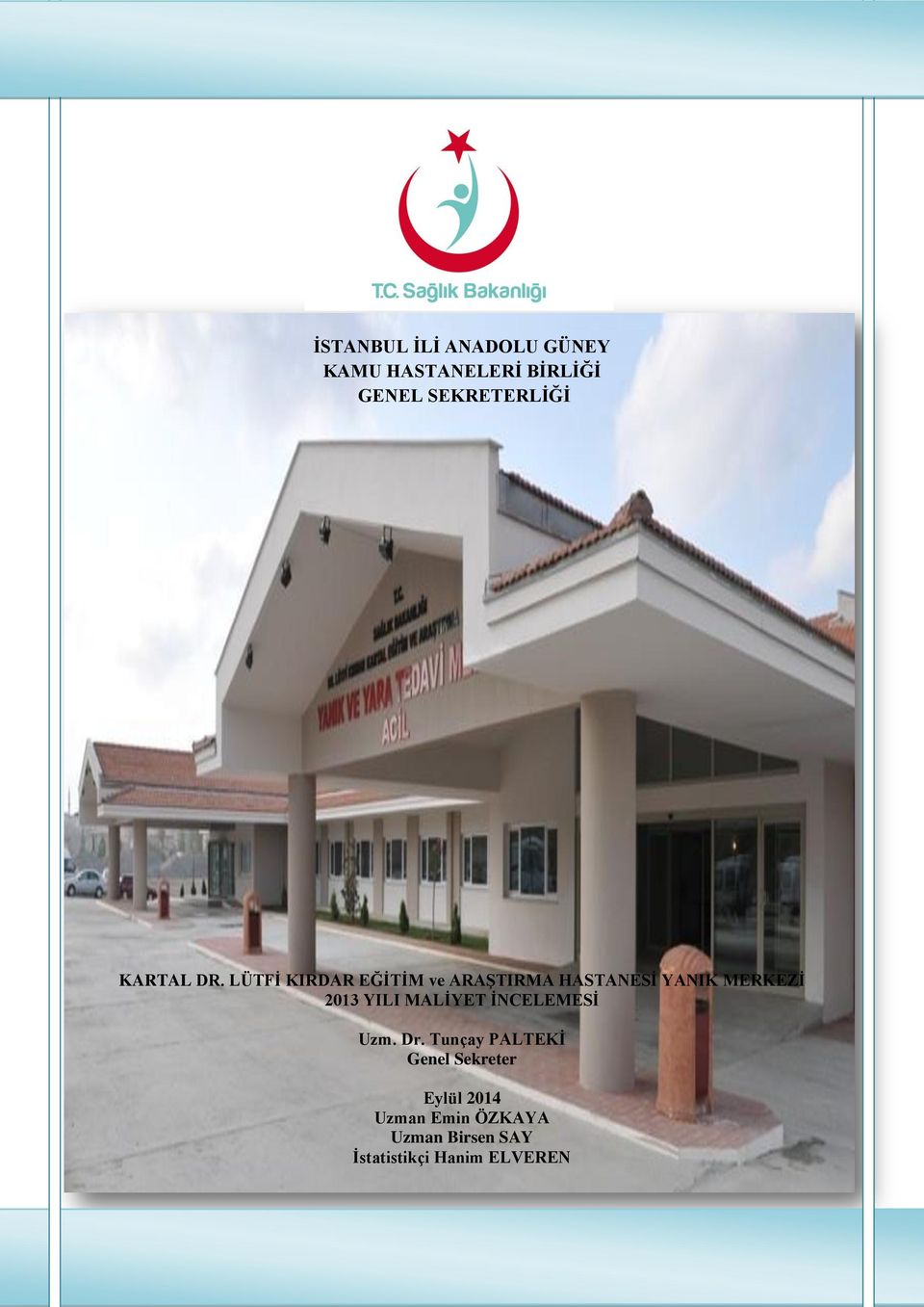 istanbul ili anadolu guney kamu hastaneleri birligi genel sekreterligi pdf ucretsiz indirin