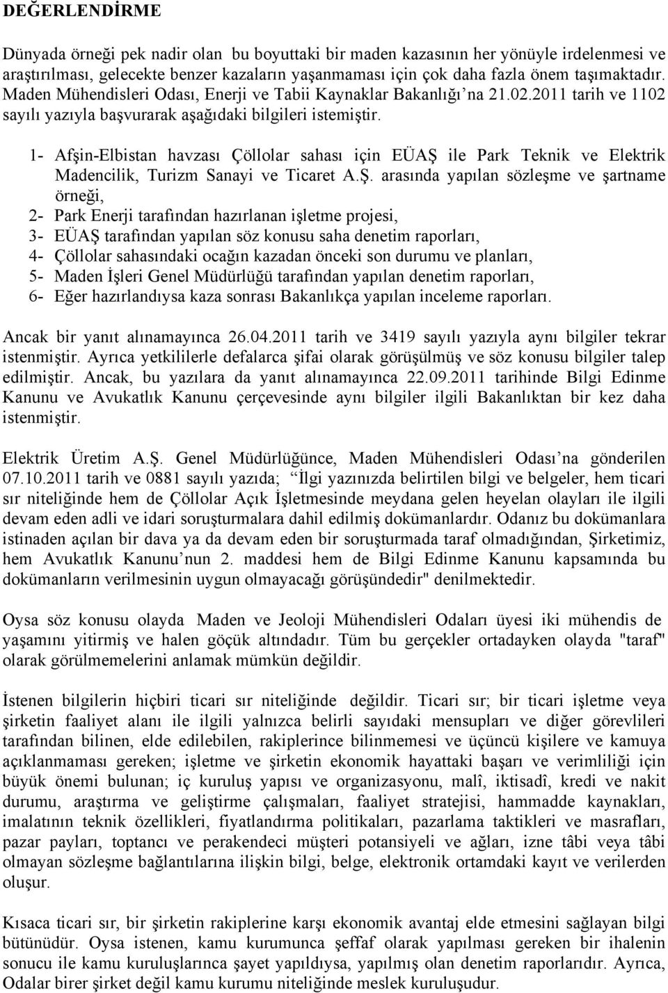 1- Afşin-Elbistan havzası Çöllolar sahası için EÜAŞ 