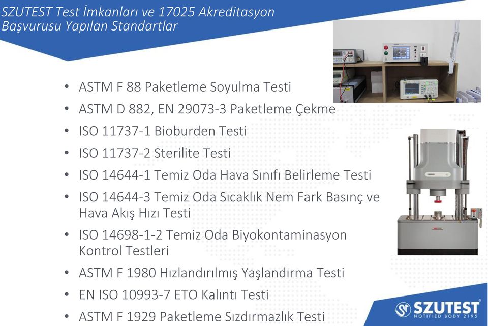 Testi ISO 14644-3 Temiz Oda Sıcaklık Nem Fark Basınç ve Hava Akış Hızı Testi ISO 14698-1-2 Temiz Oda Biyokontaminasyon