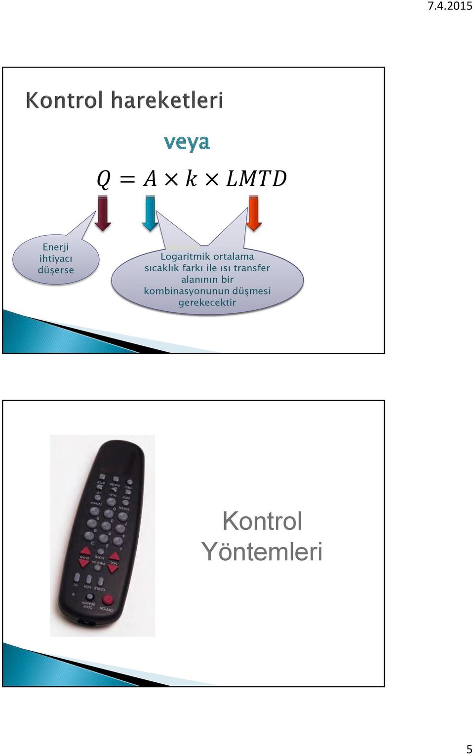 mean transfer temperature alanının and bir the kombinasyonunun