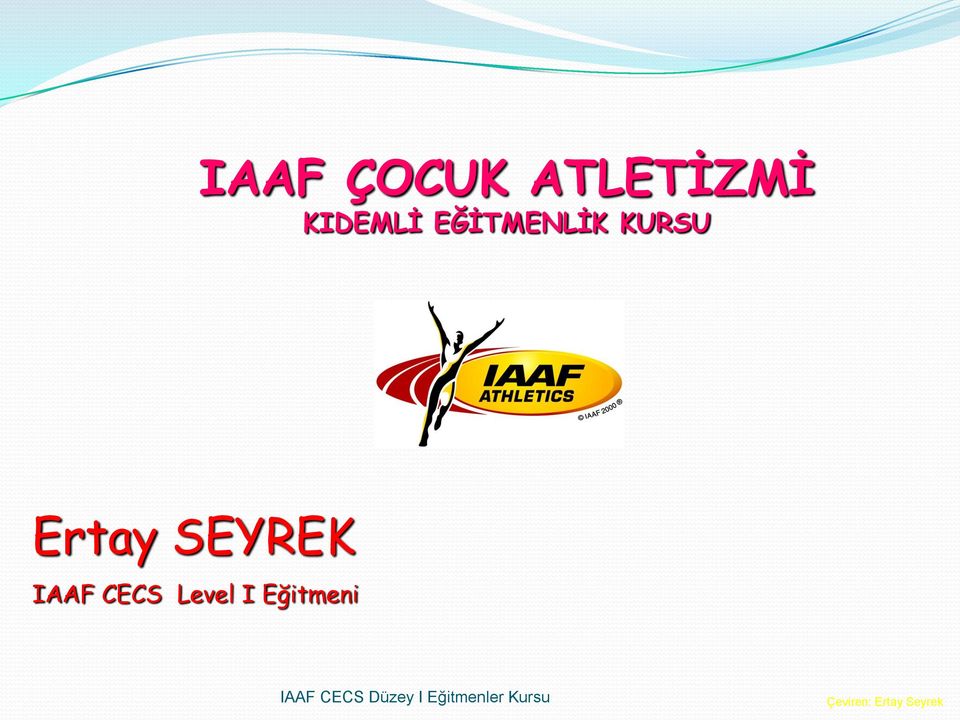 CECS Level I Eğitmeni IAAF CECS
