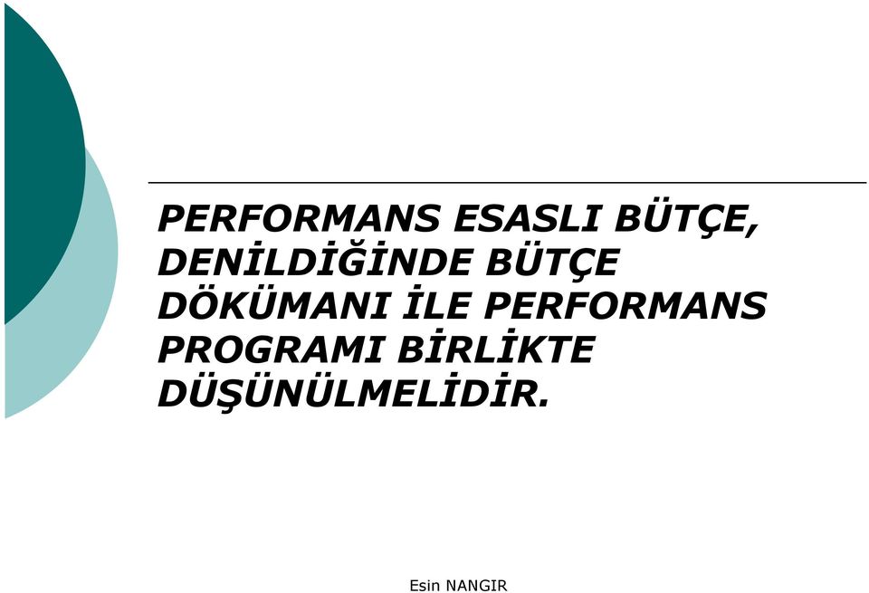 DÖKÜMANI İLE PERFORMANS