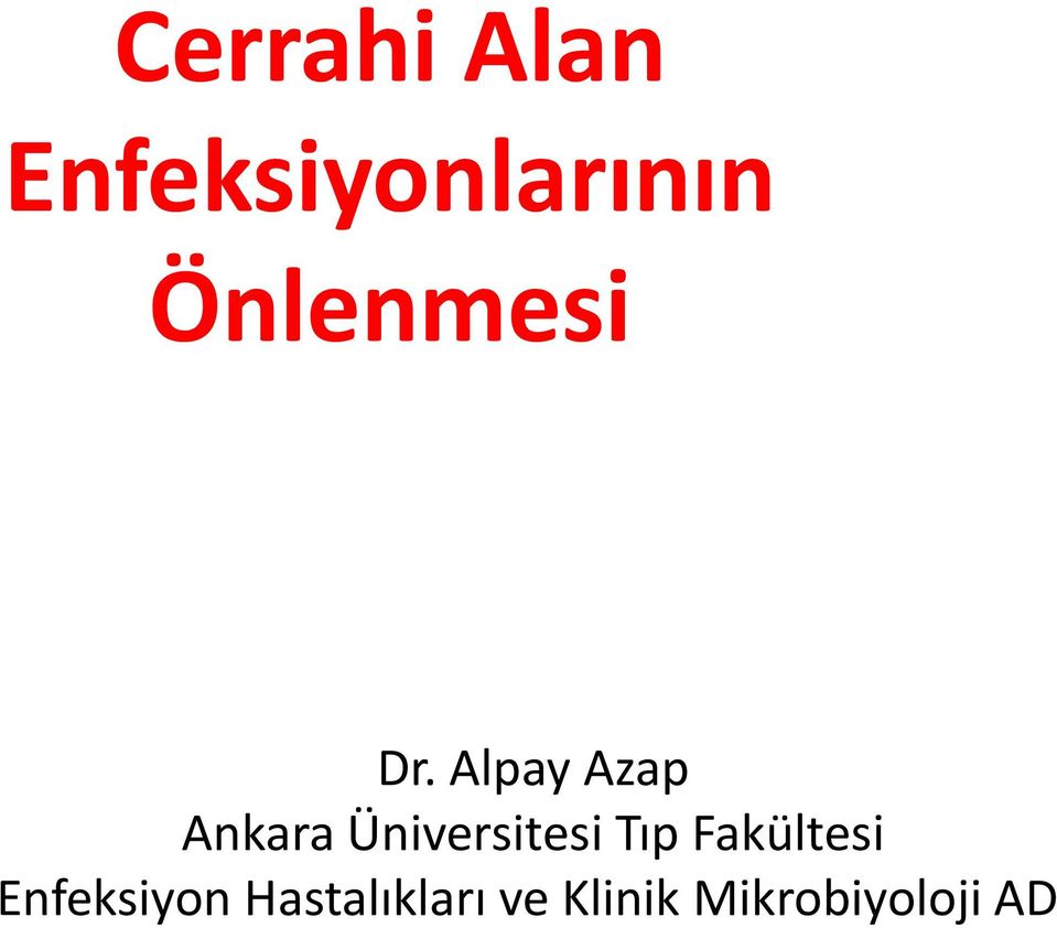 Alpay Azap Ankara Üniversitesi Tıp
