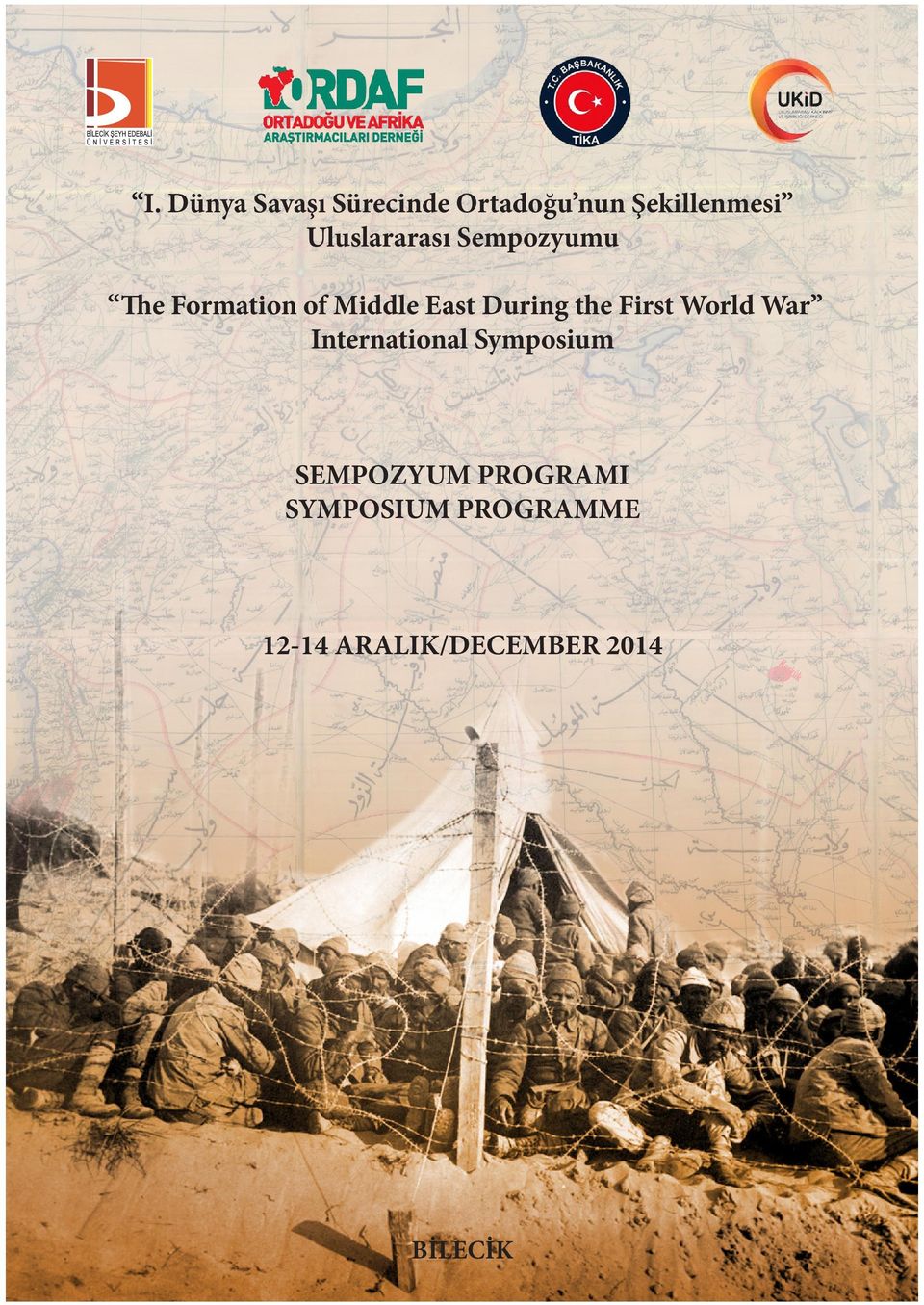 During the First World War International Symposium