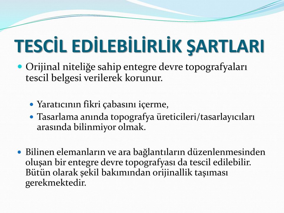 Yaratıcının fikri çabasını içerme, Tasarlama anında topografya üreticileri/tasarlayıcıları arasında