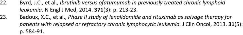 N Engl J Med, 2014. 371(3): p. 213 23. 23. Badoux, X.C., et al.