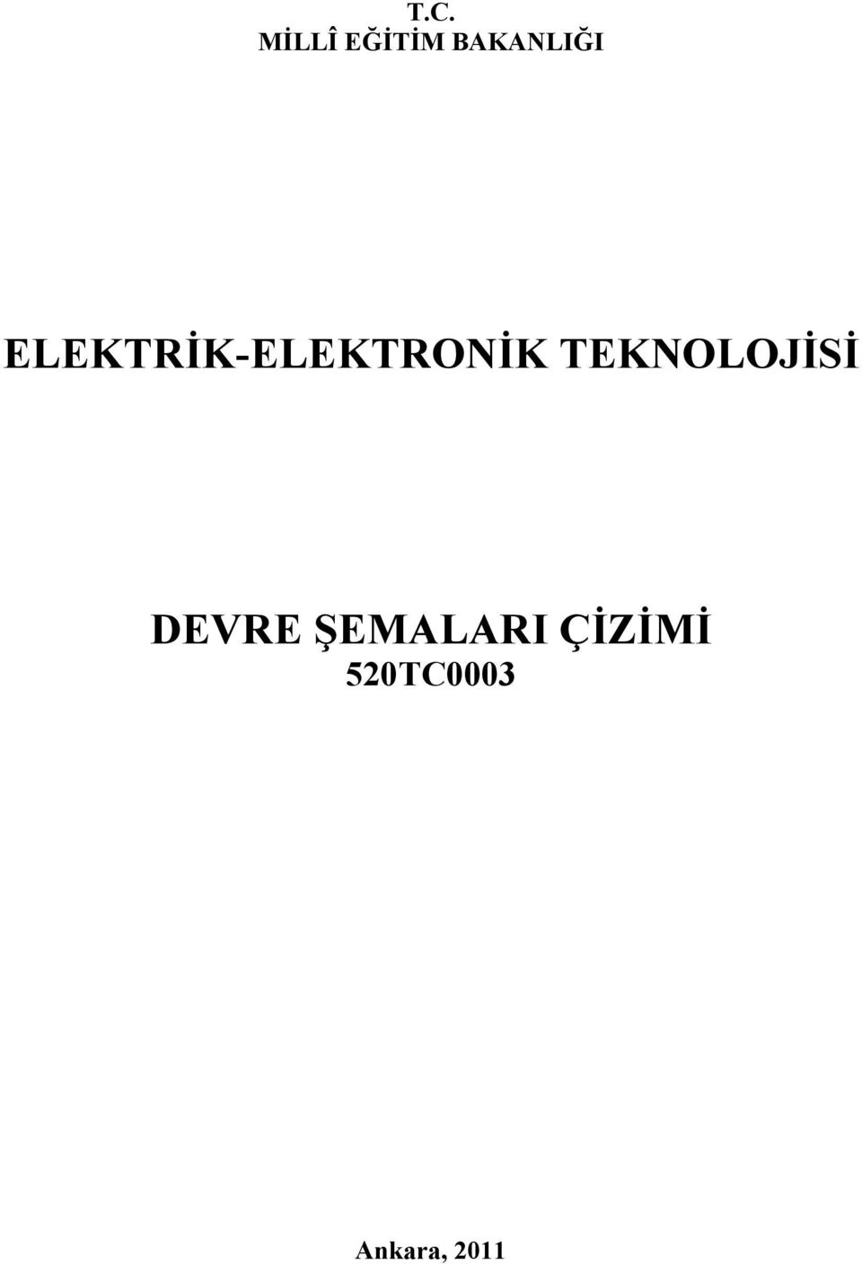 ELEKTRİK-ELEKTRONİK