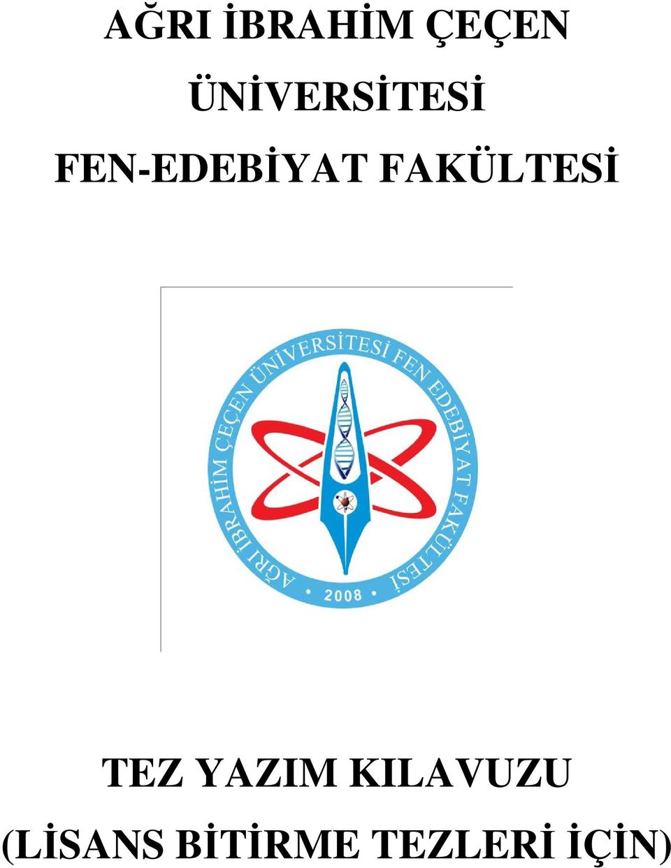 FAKÜLTESİ TEZ YAZIM