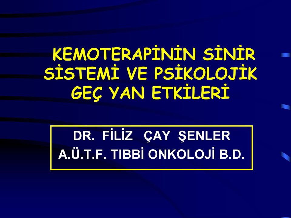 YAN ETKİLERİ DR.