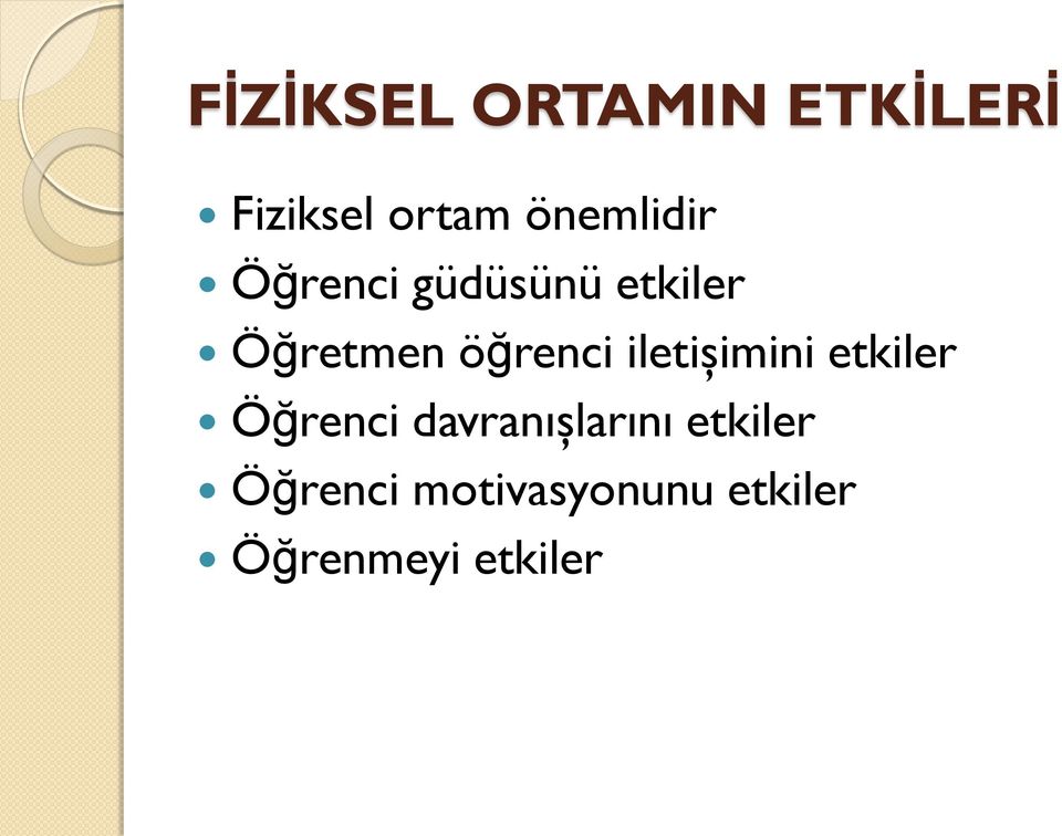 öğrenci iletişimini etkiler Öğrenci