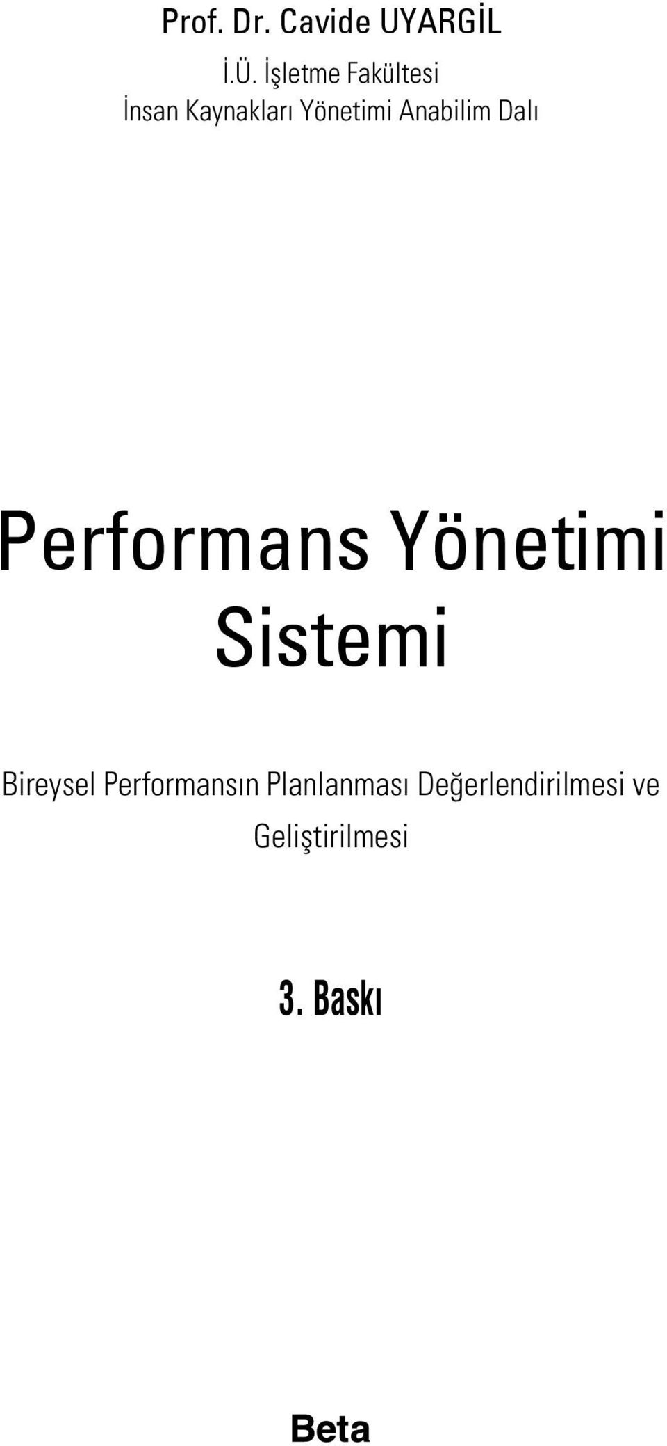Anabilim Dalı Performans Yönetimi Sistemi