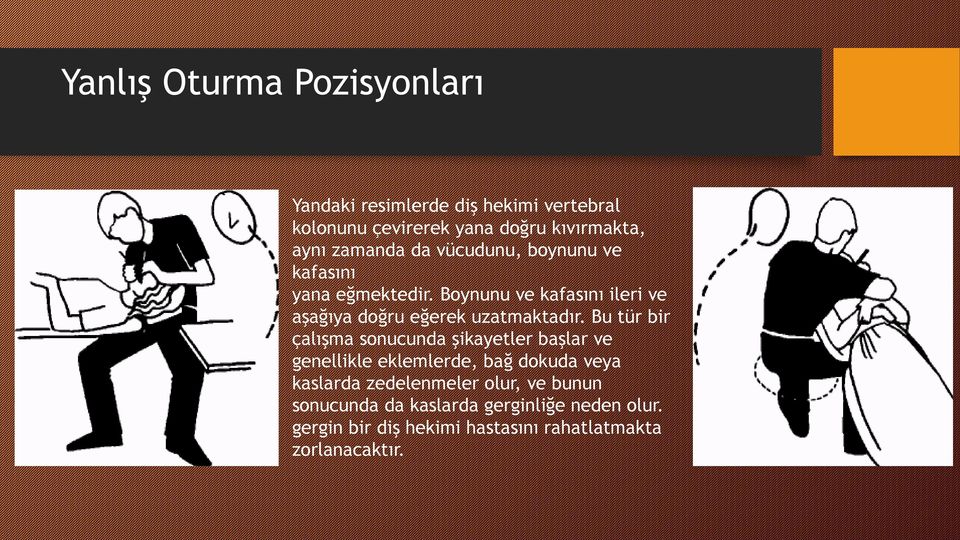 Boynunu ve kafasını ileri ve aşağıya doğru eğerek uzatmaktadır.