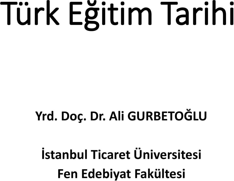Ali GURBETOĞLU İstanbul