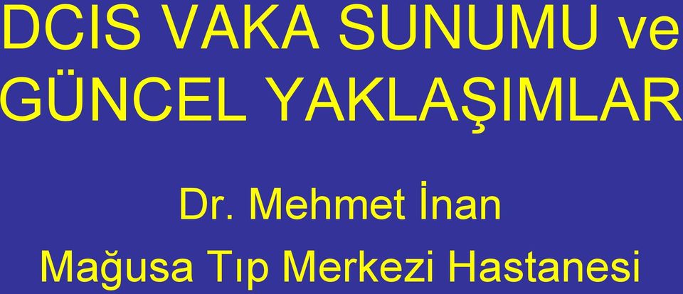Dr. Mehmet İnan