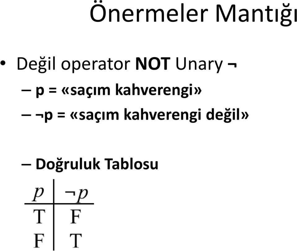 kahverengi» p = «saçım