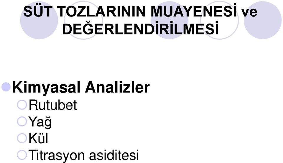 Kimyasal Analizler