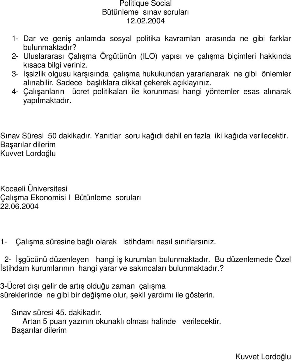 Kocaeli Üniversitesi Çalışma Ekonomisi Bölümü Bahar Dönemi Vize soruları -  PDF Ücretsiz indirin
