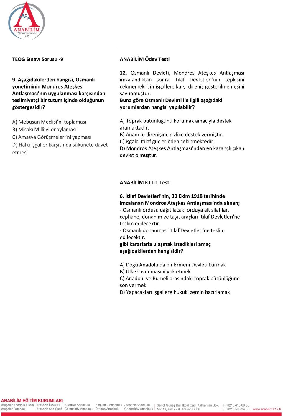 Osmanlı Devleti, Mondros Ateşkes Antlaşması imzalandıktan sonra İtilaf Devletleri nin tepkisini çekmemek için işgallere karşı direniş gösterilmemesini savunmuştur.