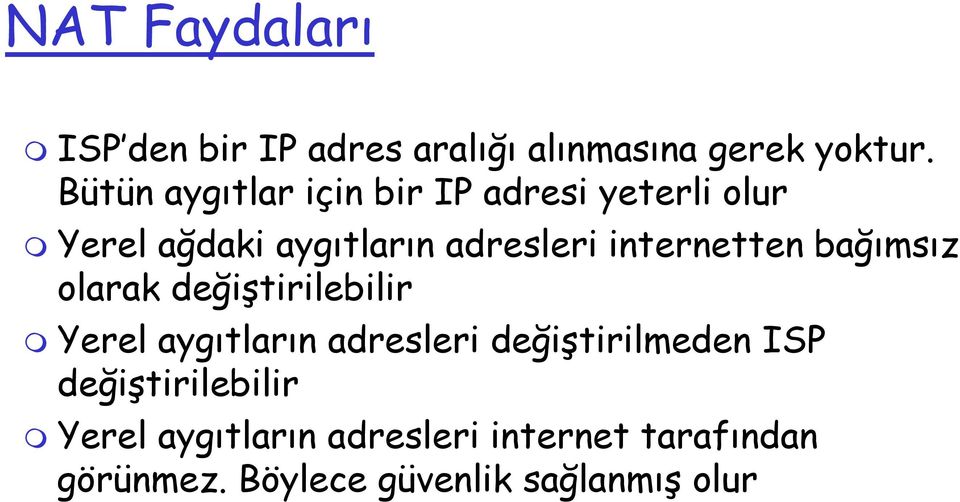 internetten bağımsız olarak değiştirilebilir Yerel aygıtların adresleri