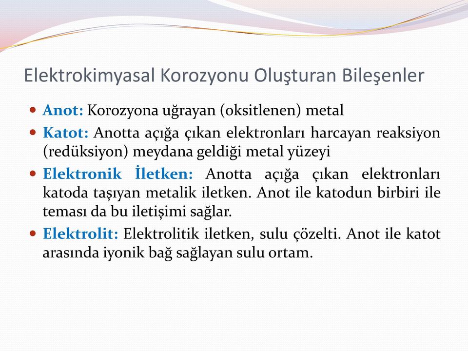 açığa çıkan elektronları katoda taşıyan metalik iletken.