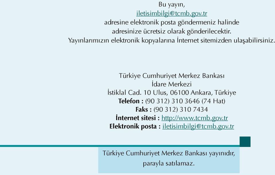 Türkiye Cumhuriyet Merkez Bankası İdare Merkezi İstiklal Cad.