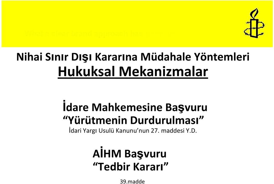 Yürütmenin Durdurulması İdari Yargı Usulü Kanunu