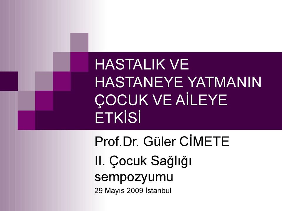 Güler CİMETE II.