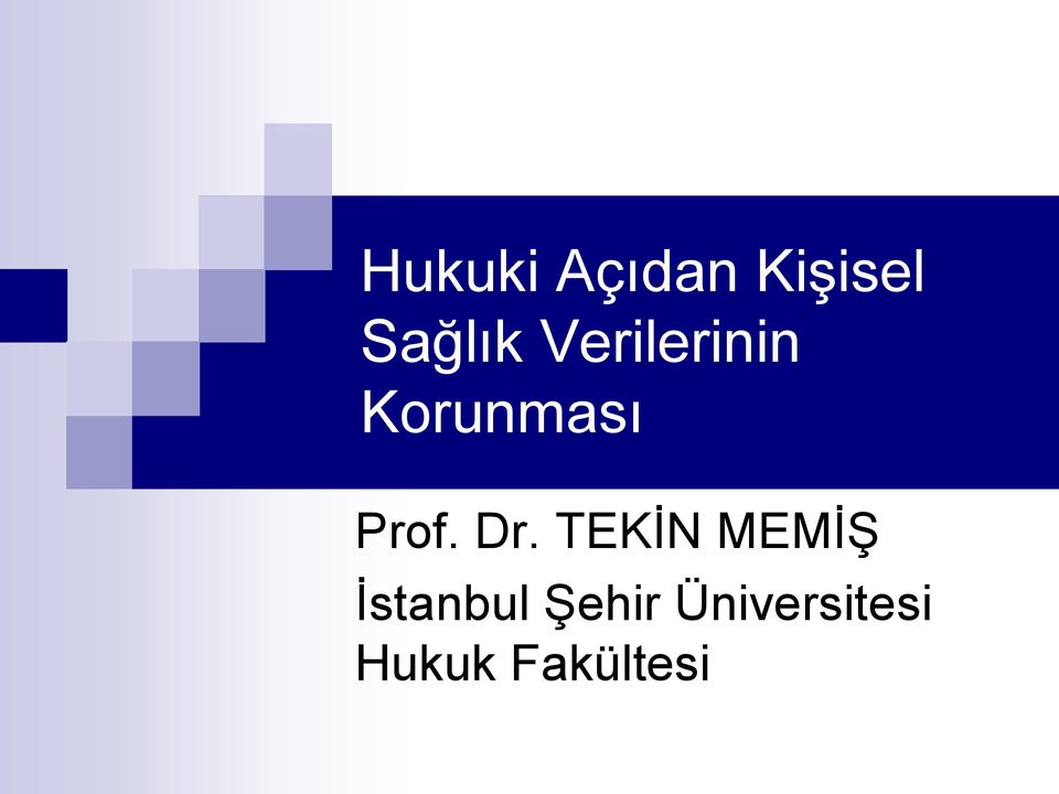 Dr. TEKİN MEMİŞ İstanbul