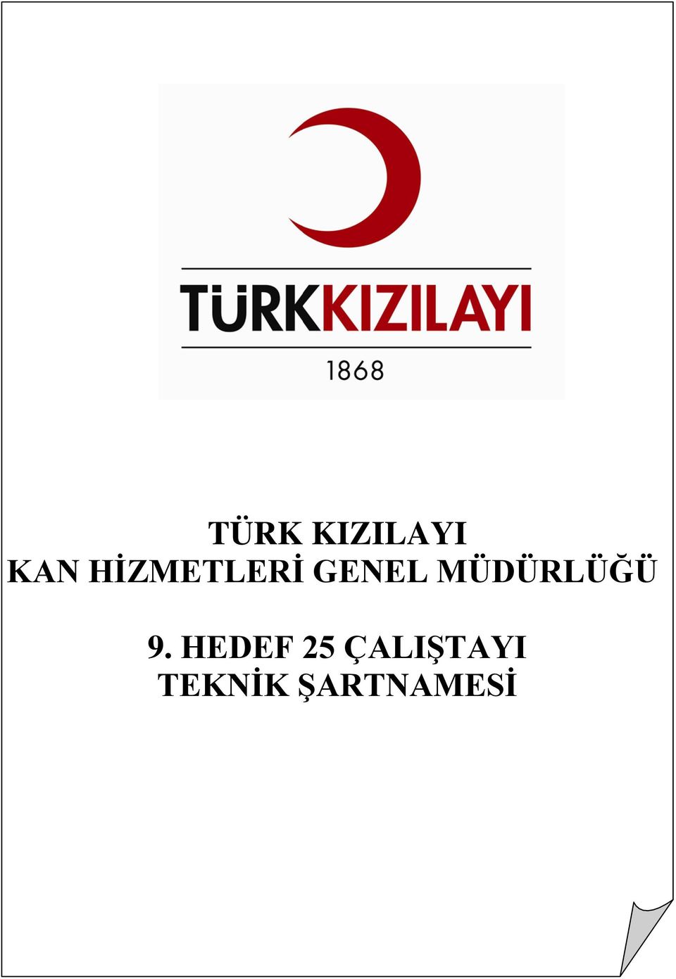 MÜDÜRLÜĞÜ 9.