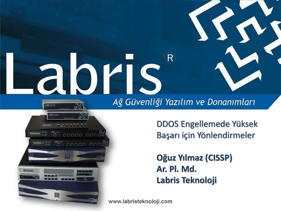 Yılmaz (CISSP) Ar. Pl. Md.