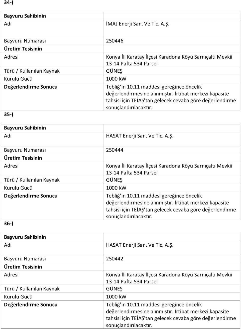 35-) HASAT Enerji San. Ve Tic. A.Ş.