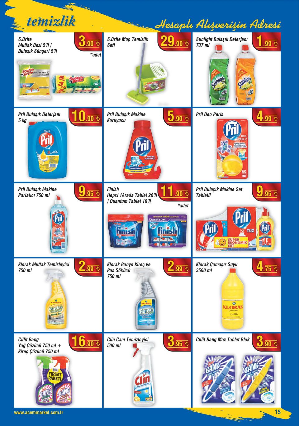 Yağ Çözücü 750 ml + Kireç Çözücü 750 ml 3.90 S.Brite Mop Temizlik Seti Sunlight Bulaşık Deterjanı 737 ml Pril Deo Perls 4.