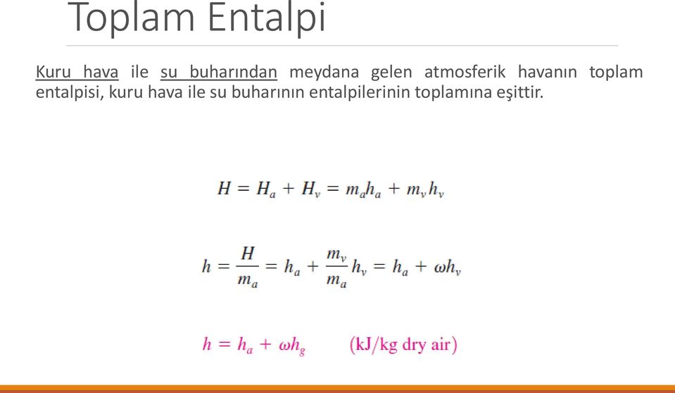 havanın toplam entalpisi, kuru hava