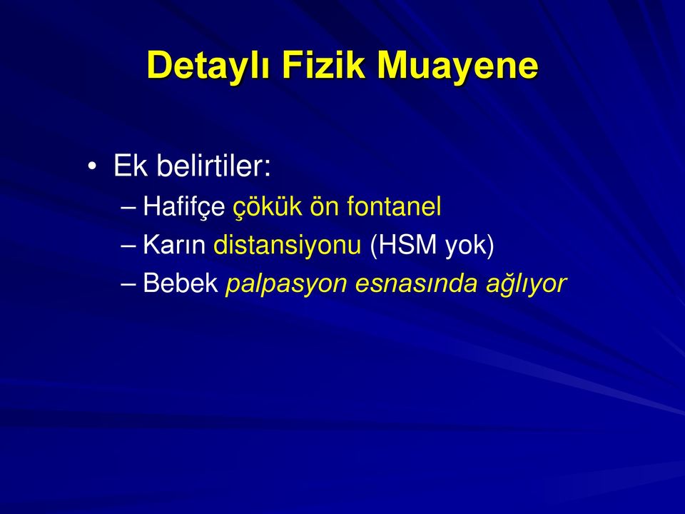 fontanel Karın distansiyonu