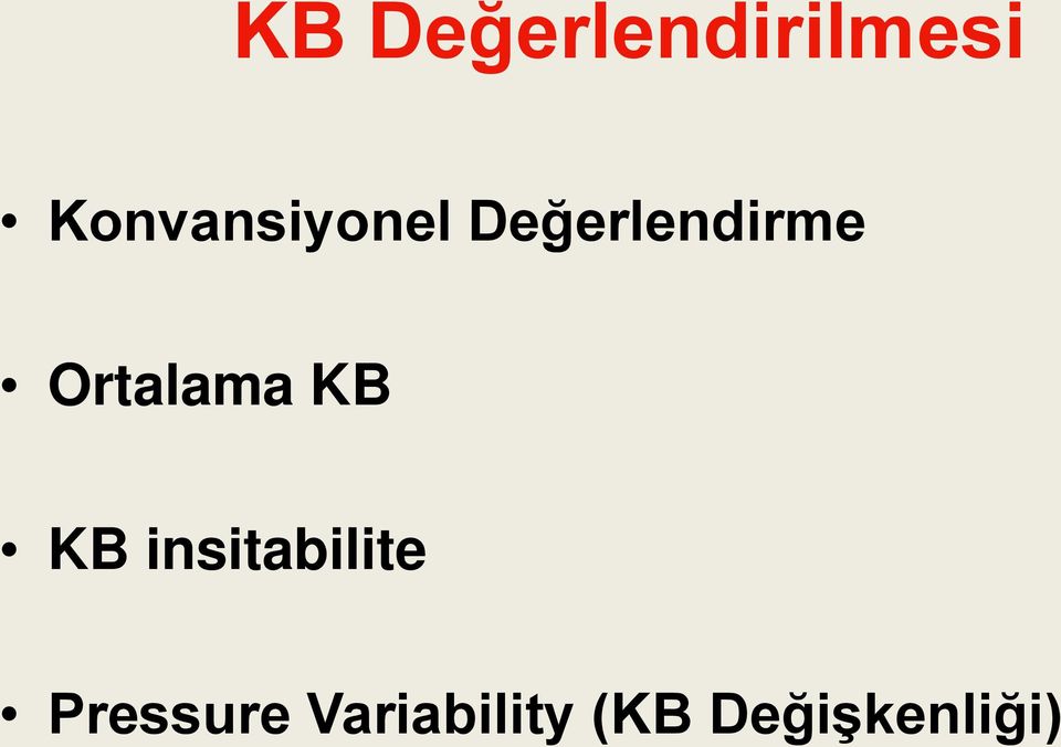 Ortalama KB KB insitabilite