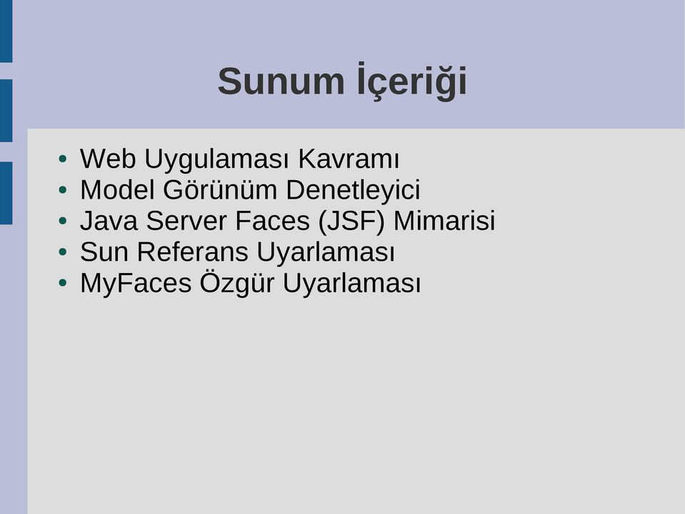 Java Server Faces (JSF) Mimarisi