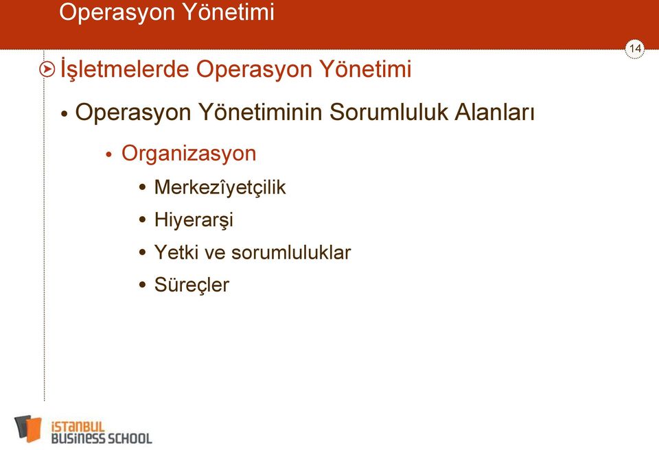 Alanları Organizasyon