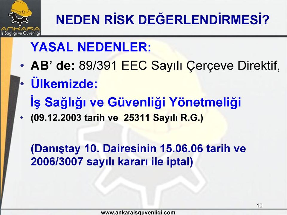 İş Sağlığı ve Güvenliği Yönetmeliği (09.12.