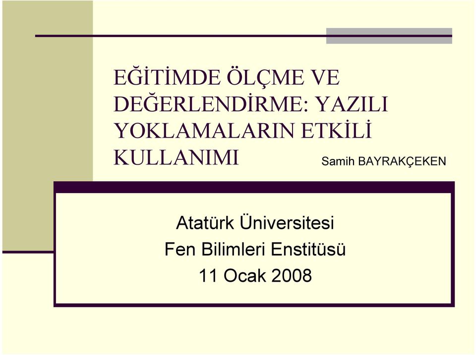 Samih BAYRAKÇEKEN Atatürk