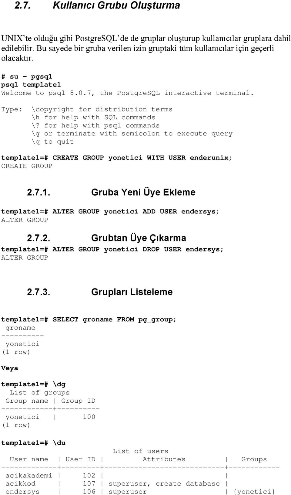 Type: \copyright for distribution terms \h for help with SQL commands \?