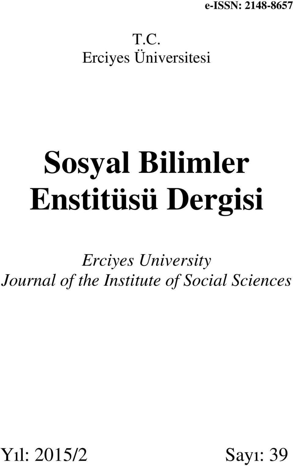 Enstitüsü Dergisi Erciyes University