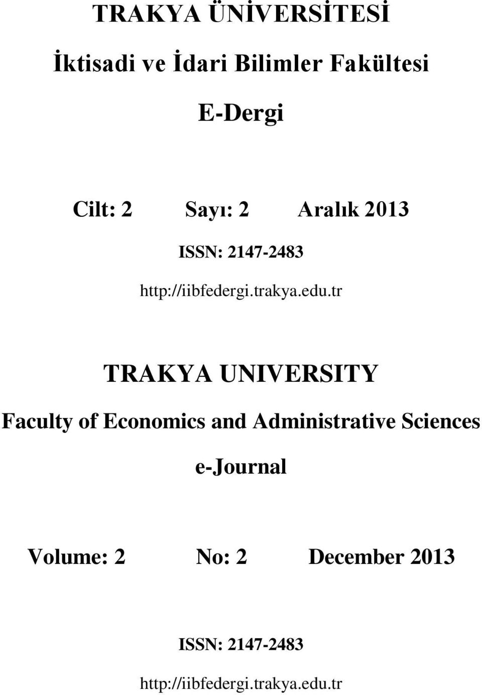 tr TRAKYA UNIVERSITY Faculty of Economics and Administrative Sciences