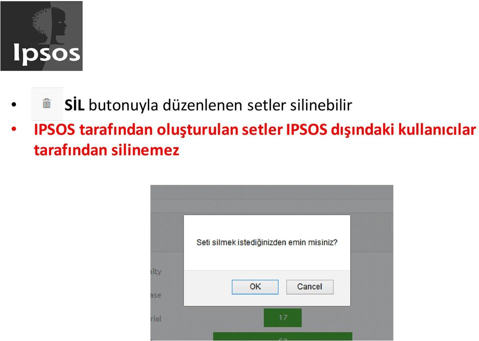 oluşturulan setler IPSOS