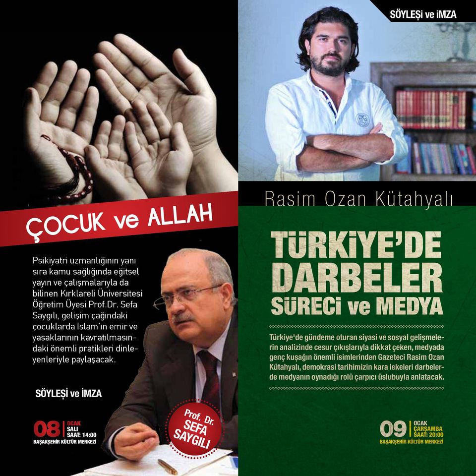 SÖYLEŞİ ve İMZA Rasim Ozan Kütahyalı Türkiye'de gündeme oturan siyasi ve sosyal gelişmelerin analizinde cesur çıkışlarıyla dikkat çeken, medyada genç kuşağın önemli isimlerinden