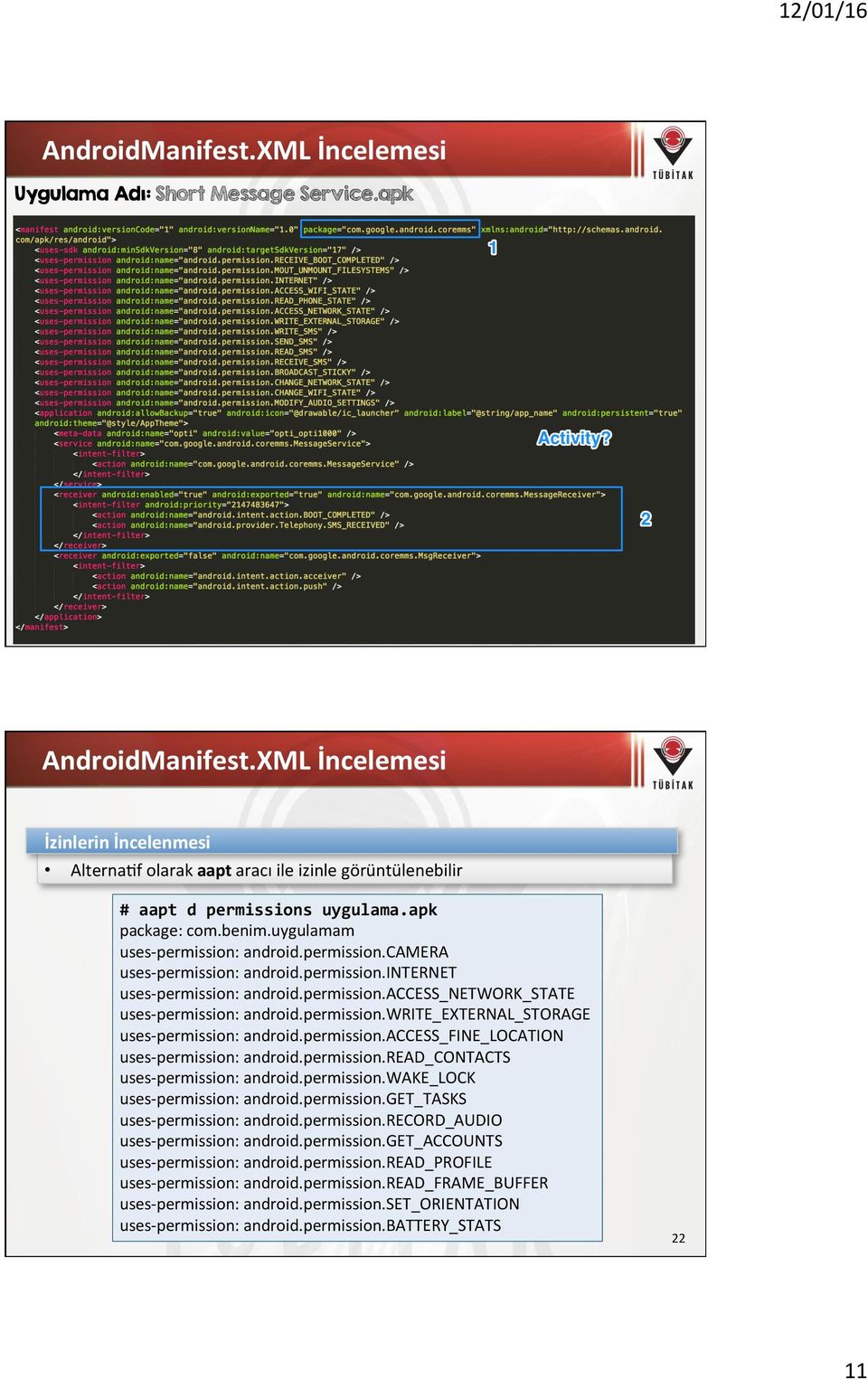 permission.internet uses-permission: android.permission.access_network_state uses-permission: android.permission.write_external_storage uses-permission: android.permission.access_fine_location uses-permission: android.