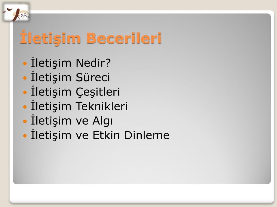 İletişim Süreci İletişim